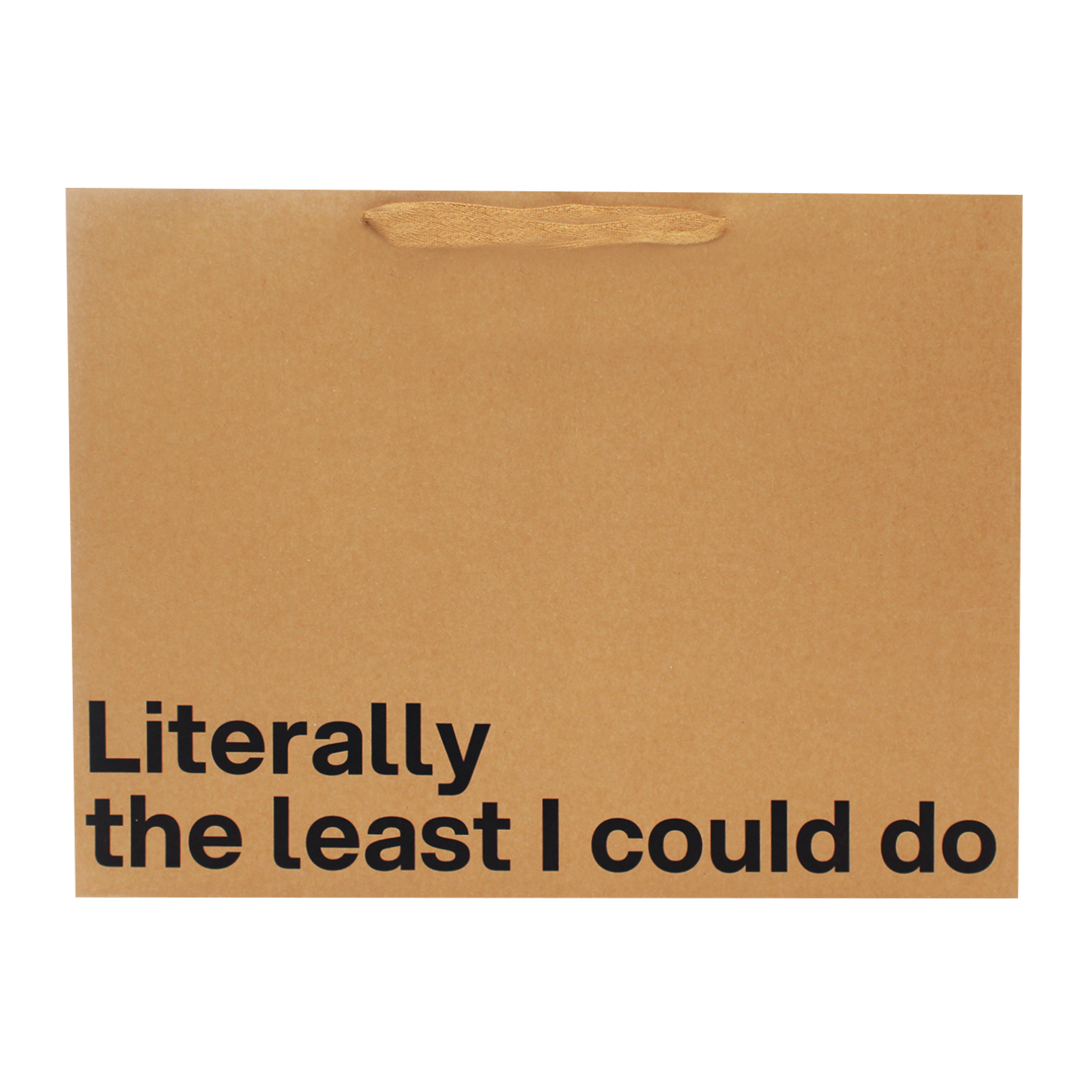 "Literally the Least I Could Do" Large Gift Bag