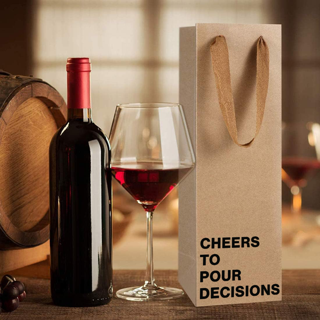 Funny kraft wine bag with "Cheers to Pour Decisions" design.