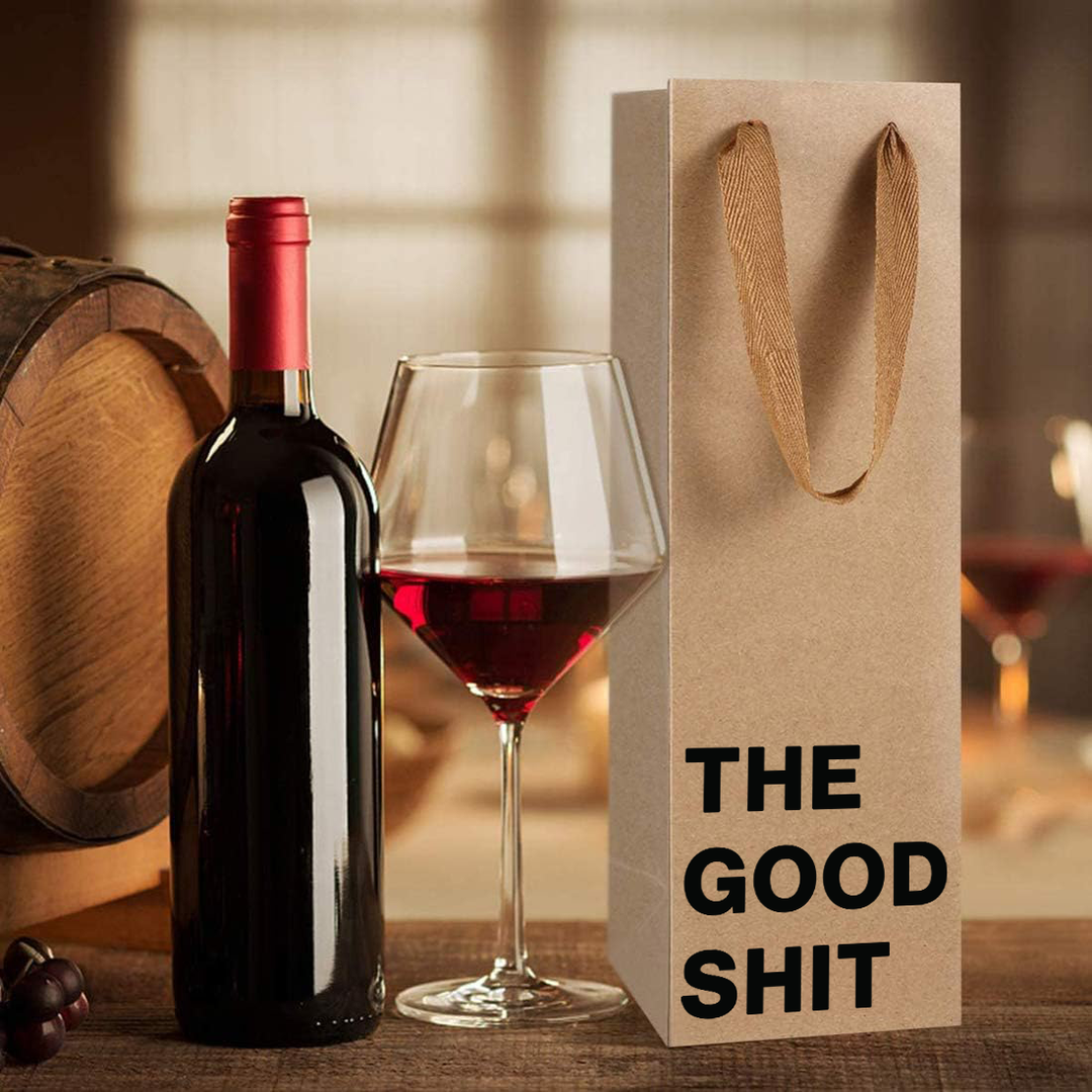 "The good shit" Wine Gift Bag