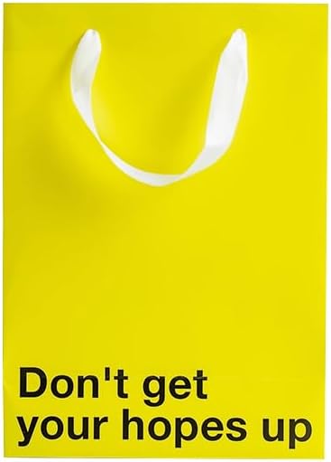 "Don't Get Your Hopes Up" Yellow Gift Bag