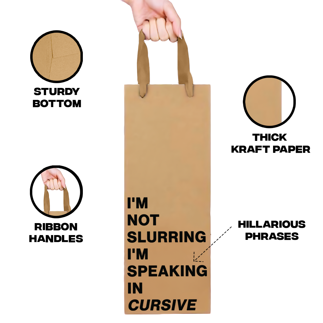 "I'm Not Slurring I'm Speaking in Cursive" wine gift bag – Funny and eco-friendly paper wine bag.