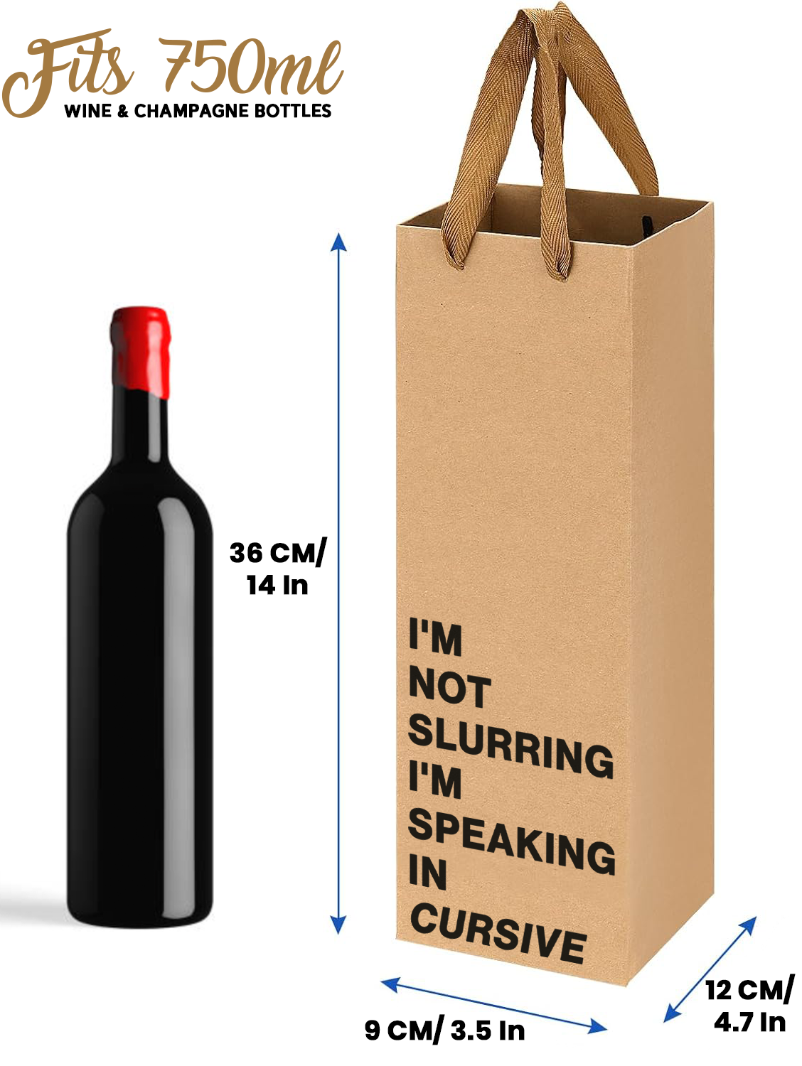 "I'm Not Slurring I'm Speaking in Cursive" wine gift bag – Funny and eco-friendly paper wine bag.