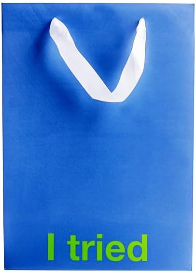 "I Tried" Blue Gift Bag