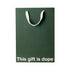"This gift is dope" Funny Stoner Gift Bag - Offensive Crayons