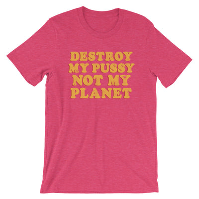 "...Not My Planet" Tee - Offensive Crayons