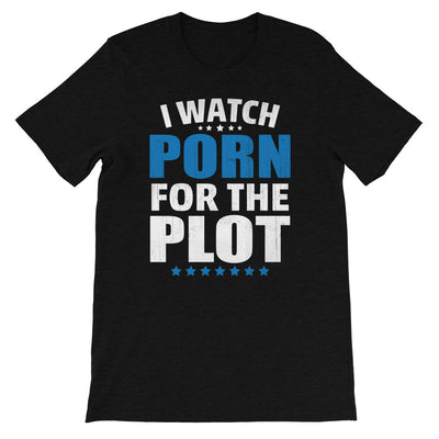 "I Watch Porn For the Plot" T-Shirt - Offensive Crayons