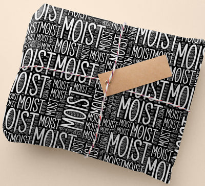 MOIST Wrapping Paper [Black] - Offensive Crayons
