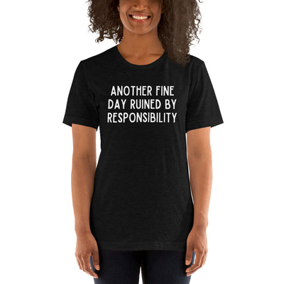 Another Fine Day Tee - Offensive Crayons